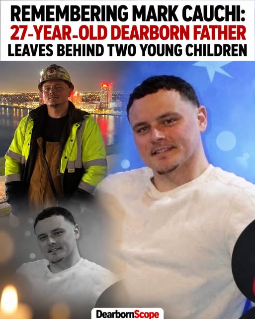 Mark Cauchi Obituary – Death Dearborn Community Mourns 27-Year-Old After Outer Drive Incident